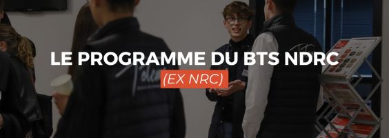 Le programme du BTS NDRC (Ex NRC)