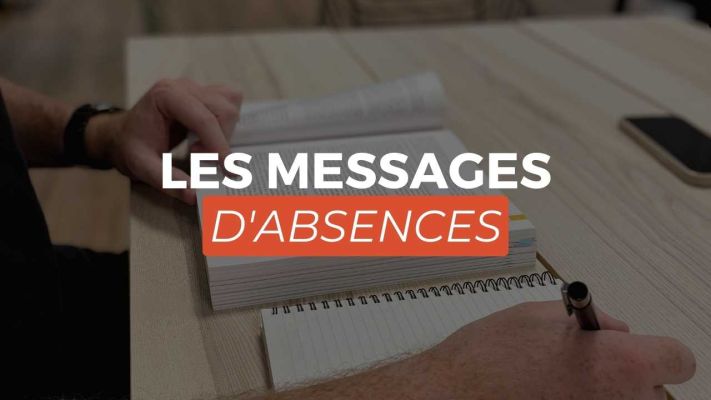 Les messages d'absences
