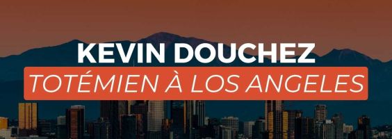 Kevin Douchez, totémien à Los Angeles