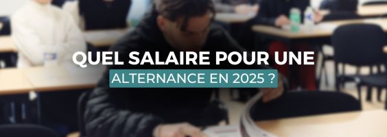 Quel salaire pour une alternance en 2025 ? Tout savoir sur les rémunérations