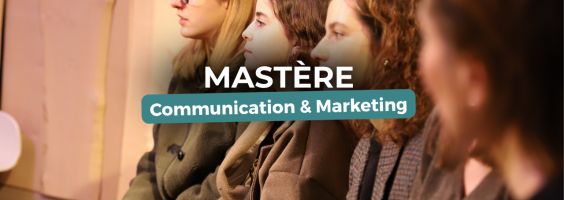 Mastère Communication & Marketing : une formation pensée pour l'insertion professionnelle