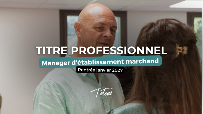 Formation Manager d'Établissement Marchand à Rennes | Rentrée janvier 2027